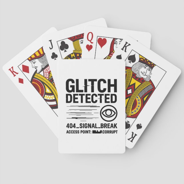 GLITCH DETECTED - Corrupted Signal Transmission Poker Cards (Back)