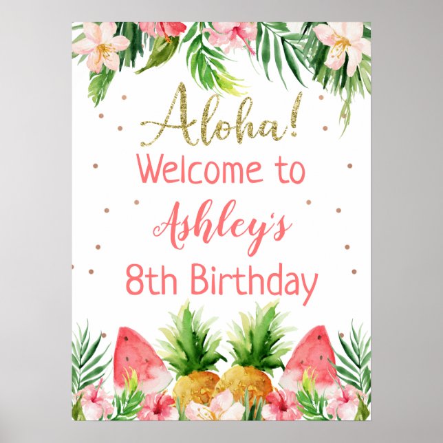 Glitter Aloha Floral Fruit Birthday Welcome Poster (Front)