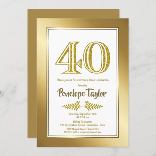 Glitter and Gold 40th Birthday Dinner Party Invitation