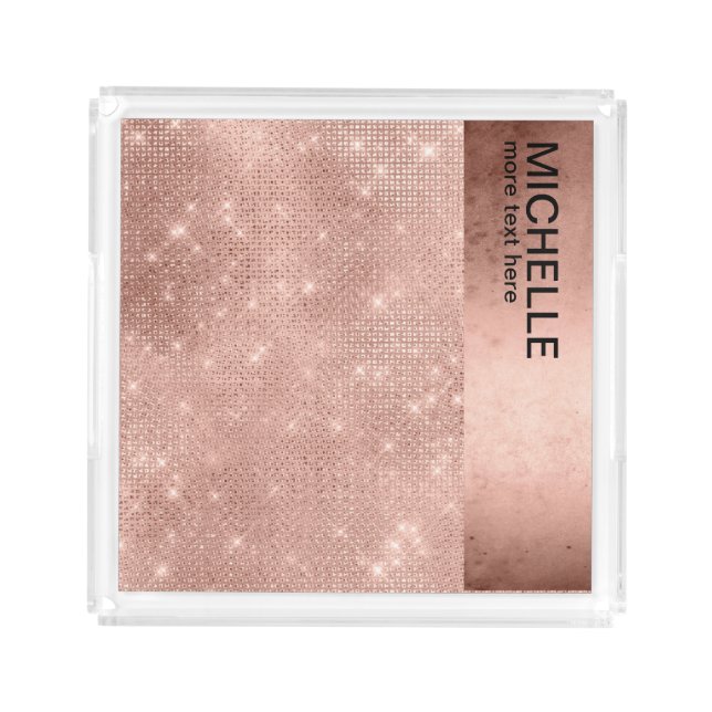 Glitter and Shine Name Rose Gold ID673 Acrylic Tray (Front)