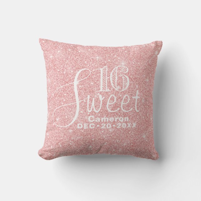 Glitter and Shine Sweet 16 Rose Gold Throw Pillow (Front)