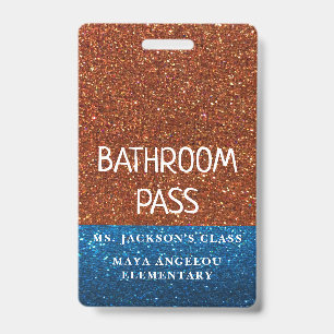 Glitter Back To School Colors Bathroom Hall Pass Badge