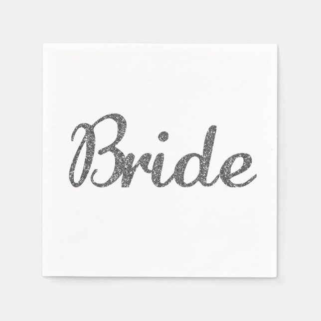 Glitter Bride Silver Paper Napkins (Front)