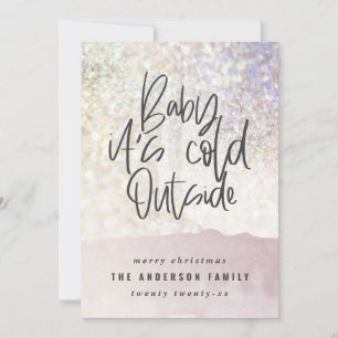 Glitter classy baby its cold outside Christmas