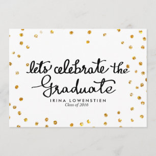 Glitter Confetti Lets Celebrate The Graduate Invitation