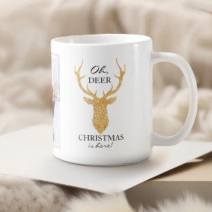 Glitter Deer Oh Deer Christmas is Here Coffee Mug