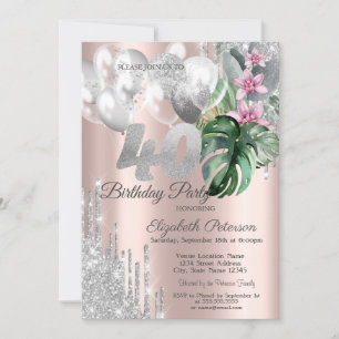 Glitter Drips Balloons Tropical Flowers 40th Invitation