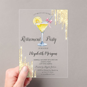 Glitter Drips,Cocktail,Gold Retirement Acrylic Invitations
