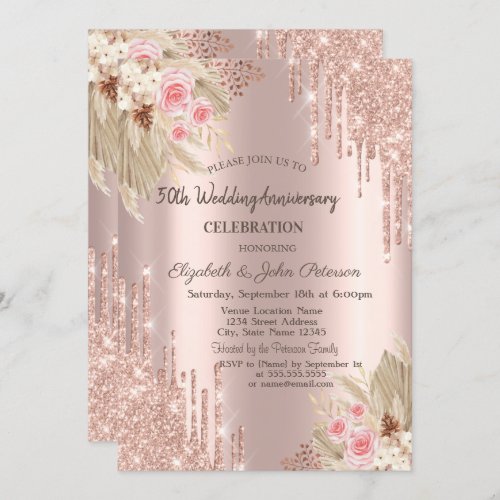 Glitter DripsFlower Rose Gold Wedding Anniversary Invitation
