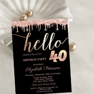 Glitter Drips Rose Gold 40th Birthday Party Invitation