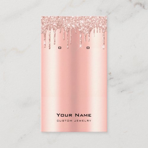 Glitter Drips Rose Gold jewelry earring display Business Card