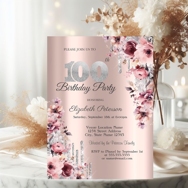Glitter Drips Rose Gold Pink Floral 100th  Invitation (Creator Uploaded)