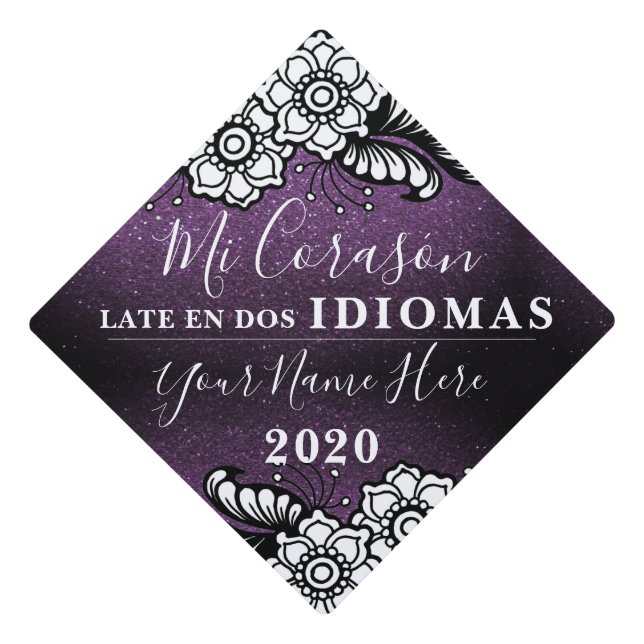 Glitter Flowers Bilingual Español Student Graduate Graduation Cap Topper (Front)