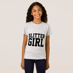 GLITTER GIRL T-SHIRTS