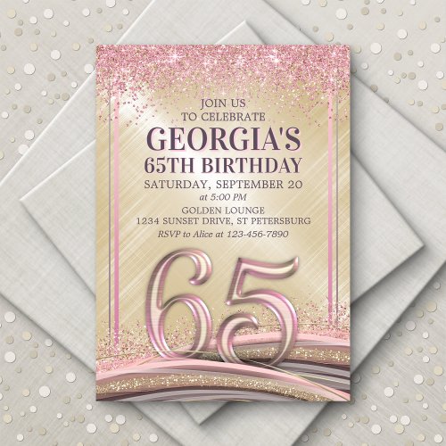 Glitter Glam Rose Gold 65th Birthday Invitation
