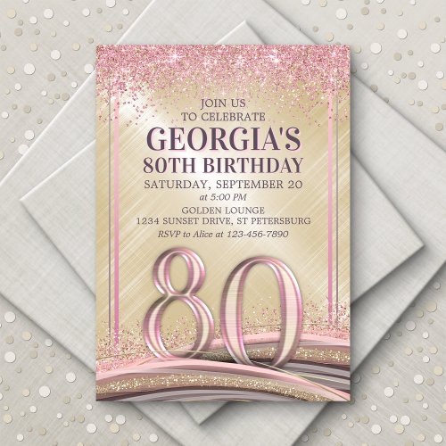 Glitter Glam Rose Gold 80th Birthday Invitation