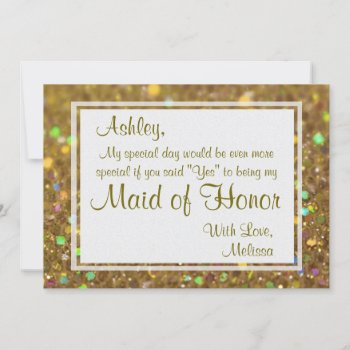 Glitter Glam Will You Be My Maid Of Honor Invitation by GlitterInvitations at Zazzle