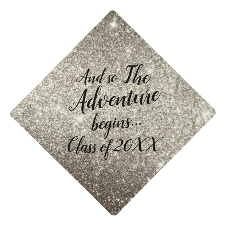 Glitter Gold Adventure Begins Custom Class Year Graduation Cap Topper ...