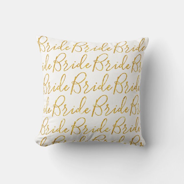 Glitter Gold Bride Wedding  Throw Pillow (Front)