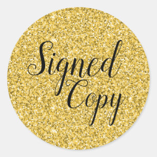 Glitter Gold Signed Copy Writer Author Classic Round Sticker