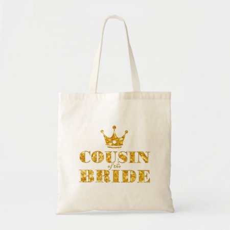 Glitter Golden Cousin Of The Bride Tote Bag