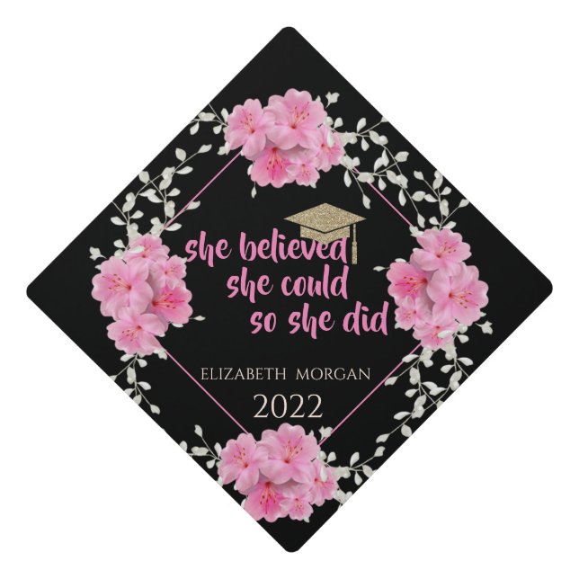 Glitter Graduate Cap,Floral-Motivational Message Graduation Cap Topper (Front)