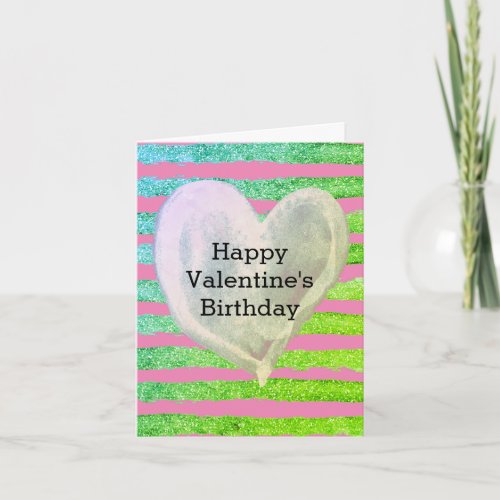 Glitter Green and Gold Heart Valentine Birthday Card