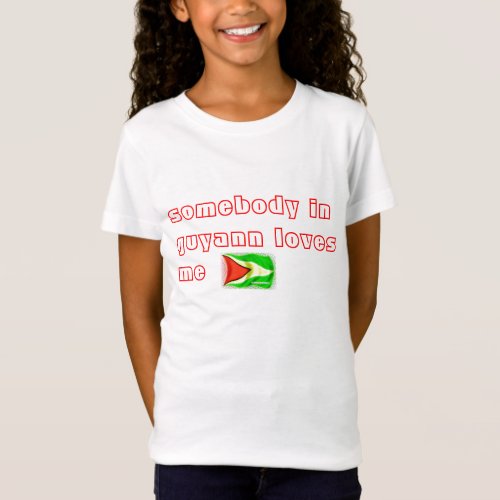 Glitter_Guyana_Flag somebody in guyann loves me T_Shirt