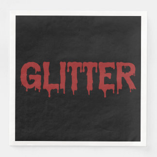 Glitter in Blood Typography Paper Dinner Napkins
