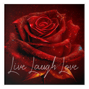 Glitter in Bloom: Live Laugh Love Acrylic Print