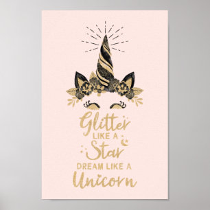 Glitter Like a Star Dream Like a Unicorn Poster