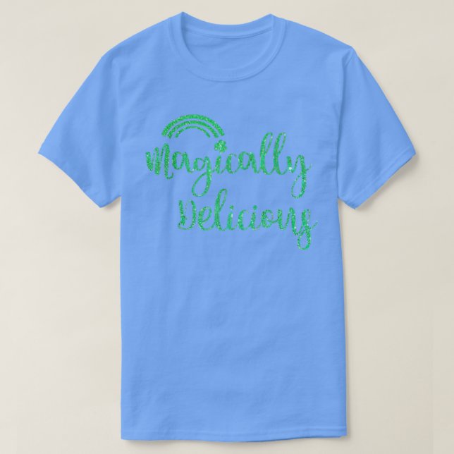 Glitter Magically Delicious Rainbow Shamrock St Pa T-Shirt (Design Front)