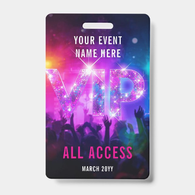 Glitter pink disco VIP concert all access event Badge (Front)