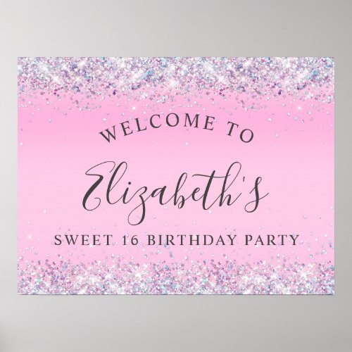 Glitter Pink Sweet 16 Birthday Party Welcome Poster