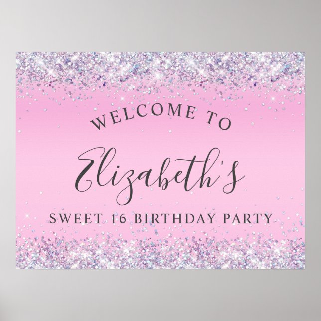 Glitter Pink Sweet 16 Birthday Party Welcome Poster (Front)