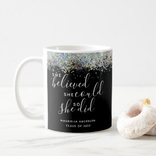 Glitter She Believed She Could Graduation Coffee Mug
