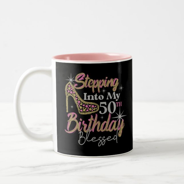 Glitter Stepping Into My 50th Birthday Blessed Two-Tone Coffee Mug (Left)