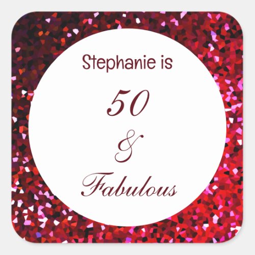 Glittery 50 Fabulous Birthday Burgundy Red Pink Square Sticker