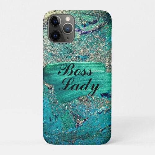 Glittery Aqua Paint Strokes Boss Lady    iPhone 11 Pro Case