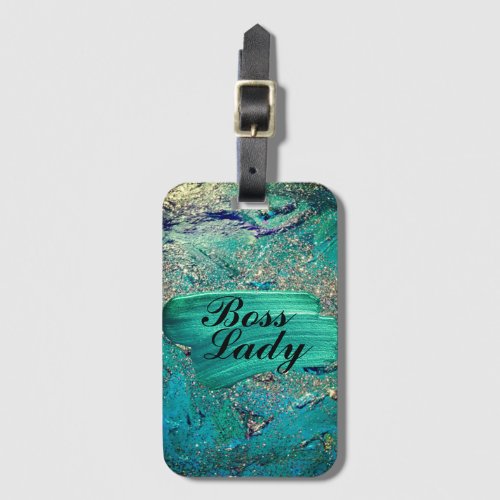 Glittery Aqua Paint Strokes Boss Lady     Luggage Tag