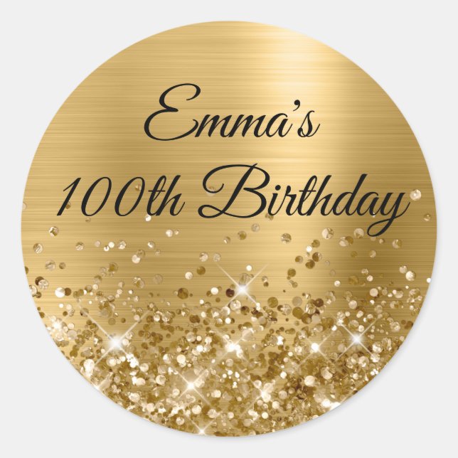 Glittery Gold Foil 100th Birthday Classic Round Sticker (Front)