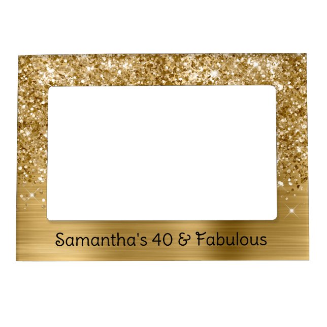 Glittery Gold Glam 40 and Fabulous Magnetic Frame (Front)