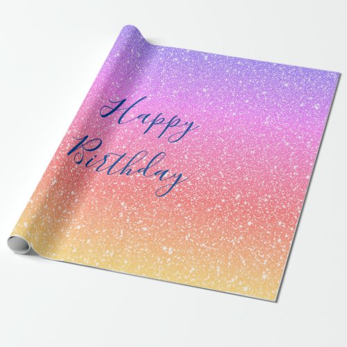 Glittery Pink Purple Ombre Colorful Happy Birthday Wrapping Paper