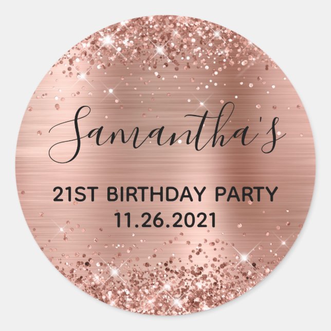 Glittery Rose Gold Foil 21st Birthday Party Classic Round Sticker (Front)