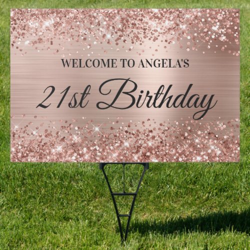 Glittery Rose Gold Foil 21st Birthday Welcome Yard Sign