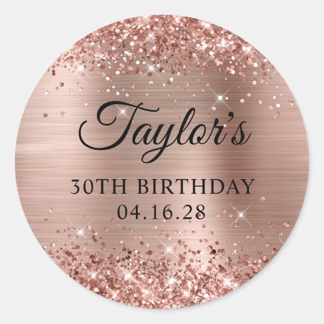 Glittery Rose Gold Foil 30th Birthday Classic Round Sticker (Front)