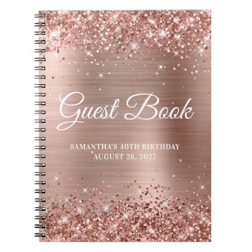 Glittery Rose Gold Foil 40th Birthday Guestbook Notebook