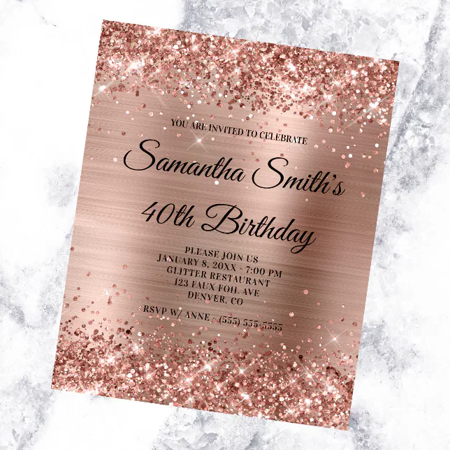 Glittery Rose Gold Foil 40th Birthday Invite Flyer 