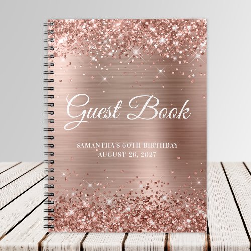 Glittery Rose Gold Foil 60th Birthday Guestbook Notebook