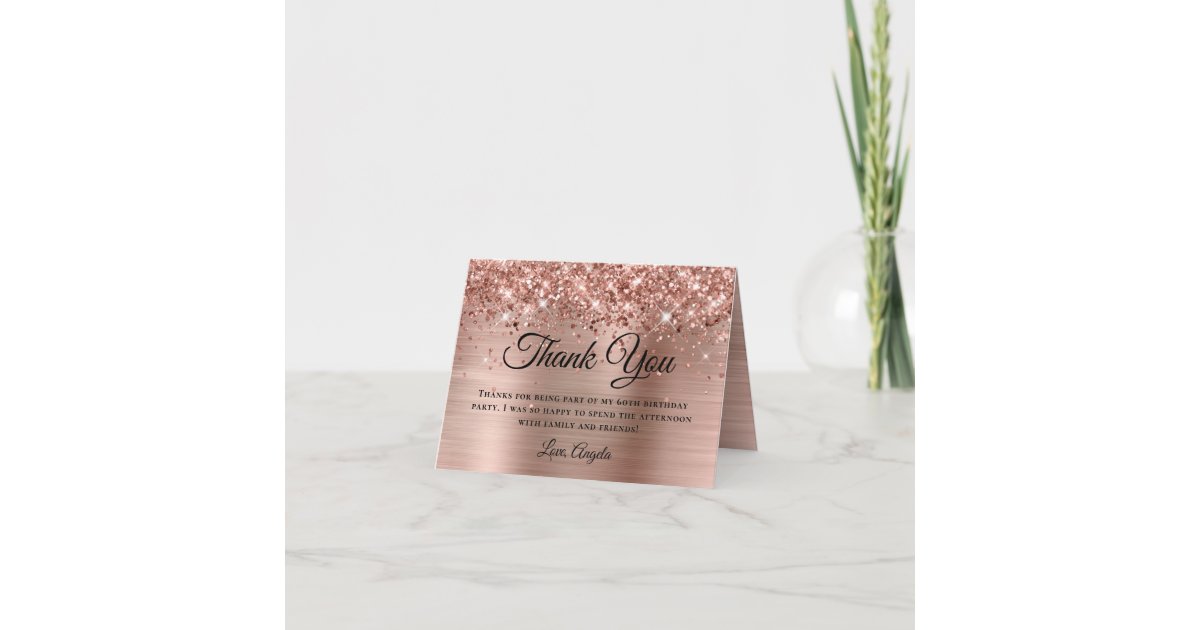 Glittery Rose Gold Foil 60th Birthday Thank You Card | Zazzle